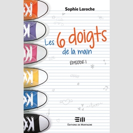 Les 6 doigts de la main - 1