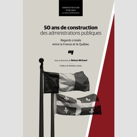 50 ans de construction des administrations publiques