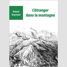 L'étranger dans la montagne