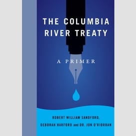 The columbia river treaty