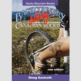 Backcountry biking in the canadian rockies