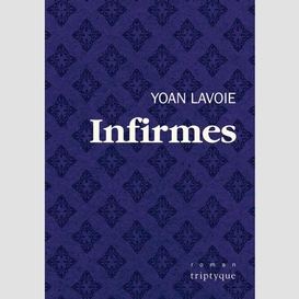 Infirmes