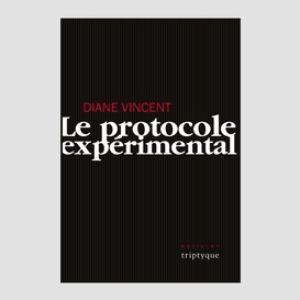 Le protocole expérimental