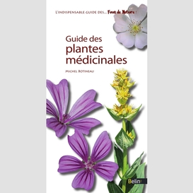 Guide des plantes medicinales