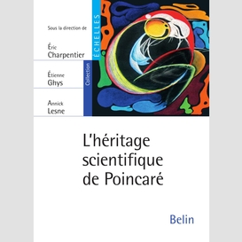 L'héritage scientifique de poincaré