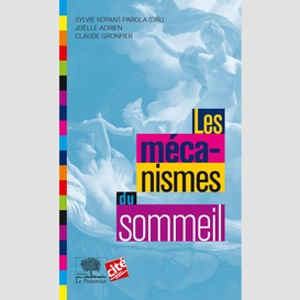 Les mécanismes du sommeil