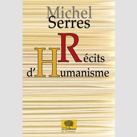 Récits d'humanisme