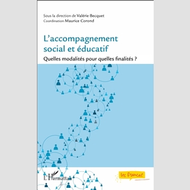 L'accompagnement social et éducatif