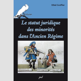 Le statut juridique des minorités dans l'ancien régime