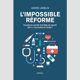 L'impossible réforme