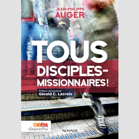 Tous disciples-missionnaires