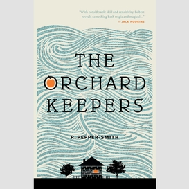 The orchard keepers