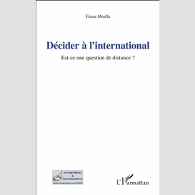 Décider à l'international