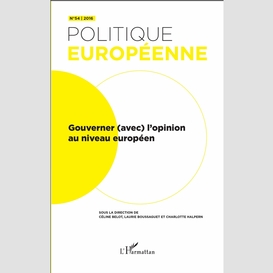 Gouverner (avec) l'opinion au niveau européen