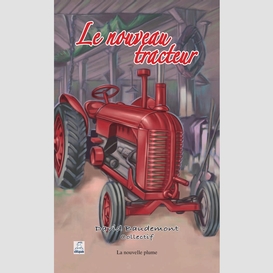 Le nouveau tracteur