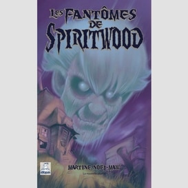 Le fantôme de spiritwood