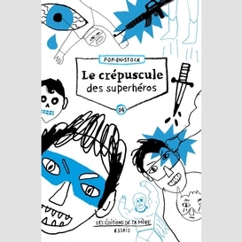 Le crépuscule des superhéros