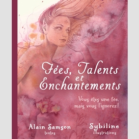 Fees talents et enchantements