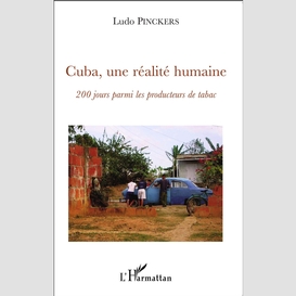 Cuba, une réalité humaine