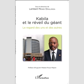 Kabila et le réveil du géant