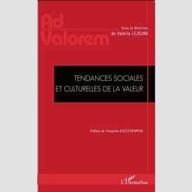 Tendances sociales et culturelles de la valeur