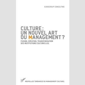 Culture : un nouvel art du management ?