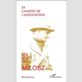 Les amis de milosz