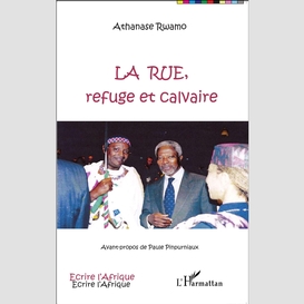 La rue, refuge et calvaire