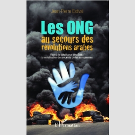 Les ong au secours des révolutions arabes