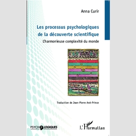 Les processus psychologiques de la découverte scientifique