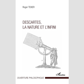 Descartes, la nature et l'infini