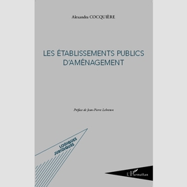 Les établissements publics d'aménagement