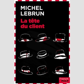 La tête du client