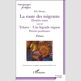 La route des migrants destins roms