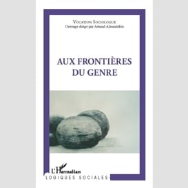 Aux frontières du genre