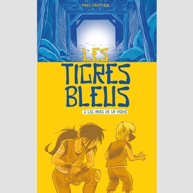 Les tigres bleus tome 2