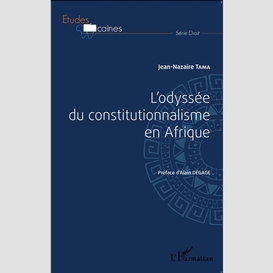 L'odyssée du constitutionnalisme en afrique