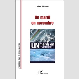 Un mardi en novembre