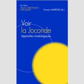 Voir la joconde