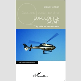 Eurocopter savait