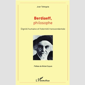 Berdiaeff, philosophe