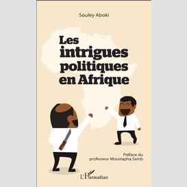 Les intrigues politiques en afrique