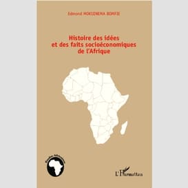 Histoire des idées et des faits socioéconomiques de l'afrique