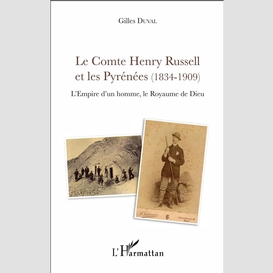Le comte henry russell et les pyrénées (1834-1909)