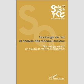 Sociologie de l'art et analyse des réseaux sociaux