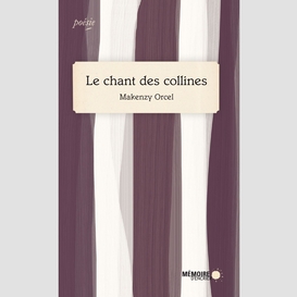 Le chant des collines