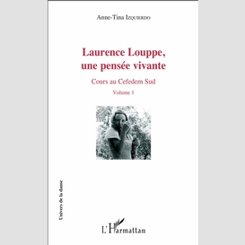 Laurence louppe, une pensée vivante