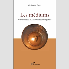 Les médiums