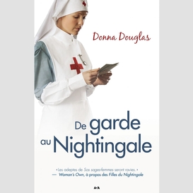 De garde au nightingale