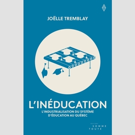 L'inéducation